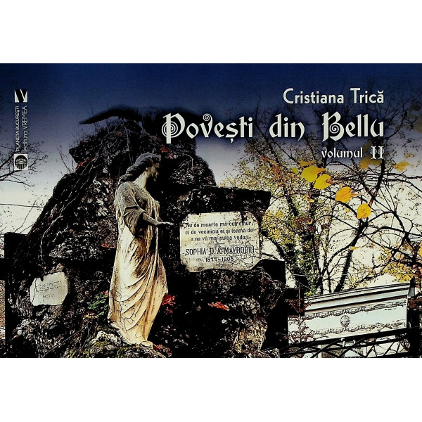 Povesti din Bellu, vol. II