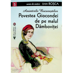 Amintirile Bucurestilor 5 -...