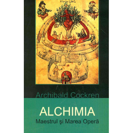 Alchimia. Maestrul si Marea...