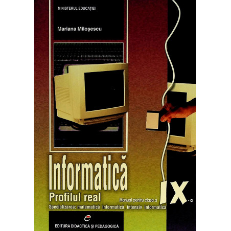 Informatica, clasa a IX-a....