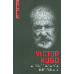 Victor Hugo. Autobiografia...