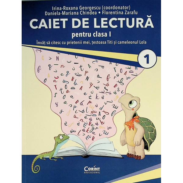 Caiet de lectura pentru clasa I - Invat sa citesc cu prietenii mei, testoasa Titi si cameleonul Lola