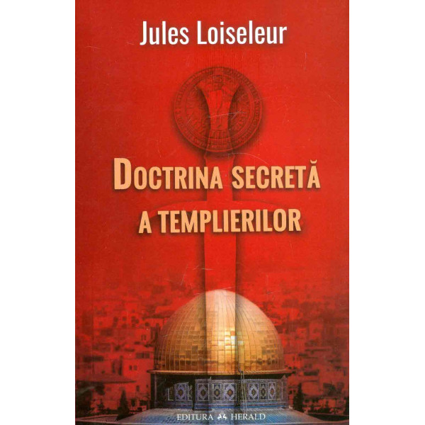 Doctrina secreta a templierilor