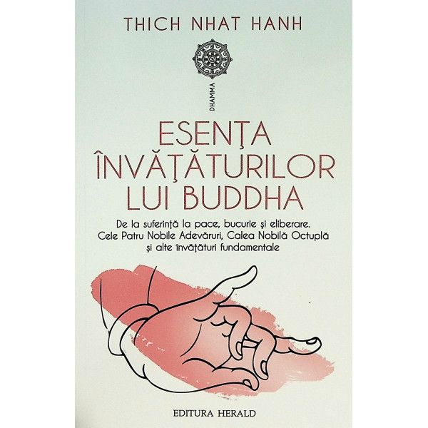 Esenta invataturilor lui Buddha