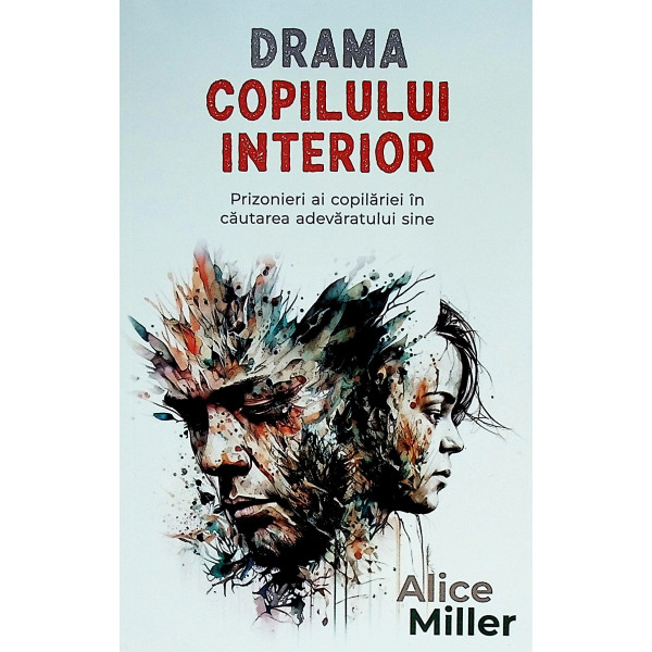 Drama copilului interior