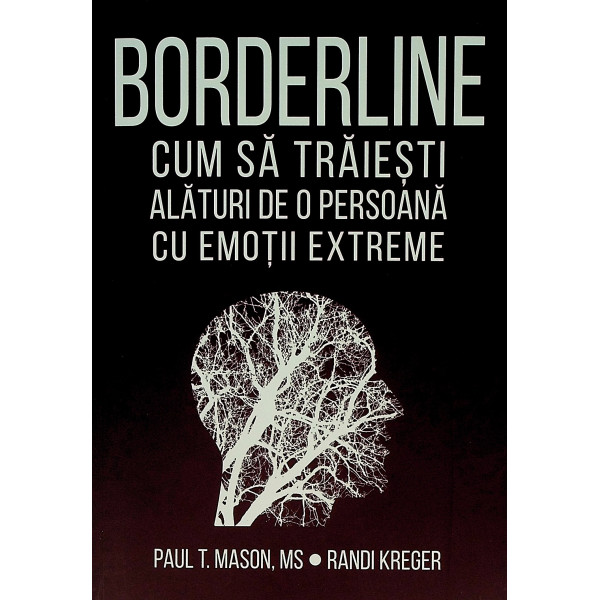 Bordeline - Cum sa traiesti alaturi de o persoana cu emotii extreme