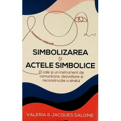 Simbolizarea si actele...