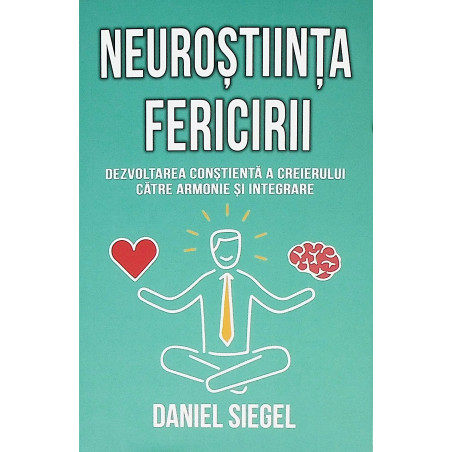 Neurostiinta fericirii....