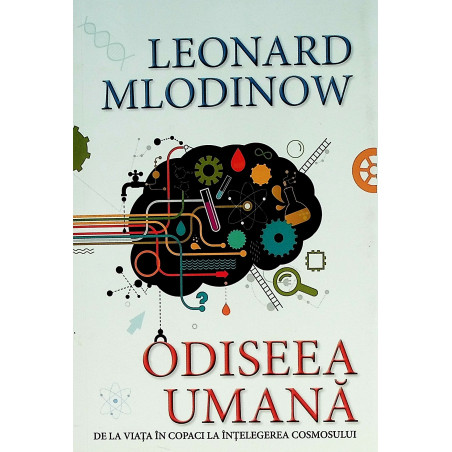 Odiseea umana. De la viata...