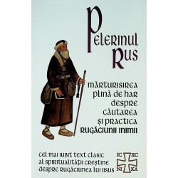 Pelerinul rus. Marturisirea...