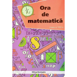Ora de matematica, clasa a...