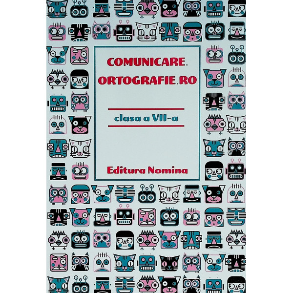 Comunicare. Ortografie.ro, clasa a VII-a