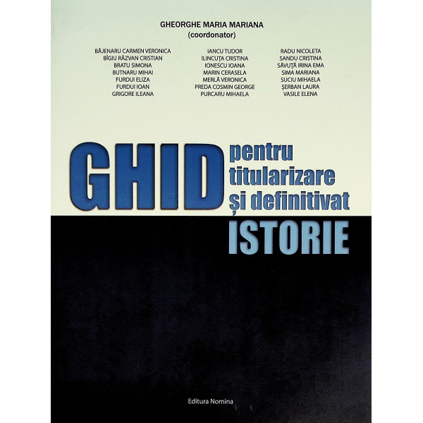 Istorie - Ghid pentru titularizare si definitivat