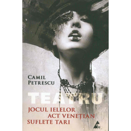 Teatru - Jocul ielelor. Act...