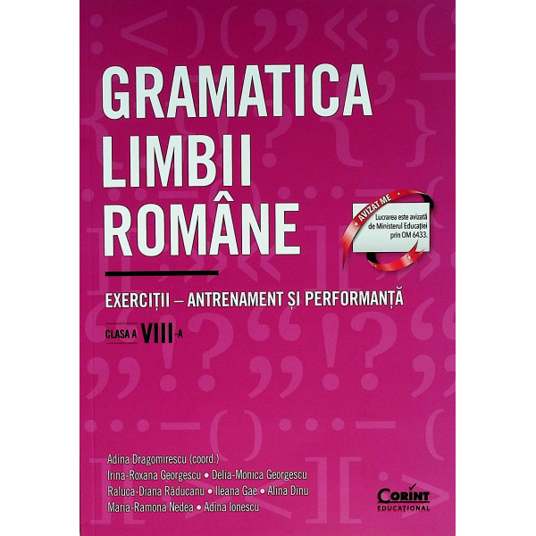 Gramatica limbii romane, clasa a VIII-a - Exercitii-Antrenament si performanta