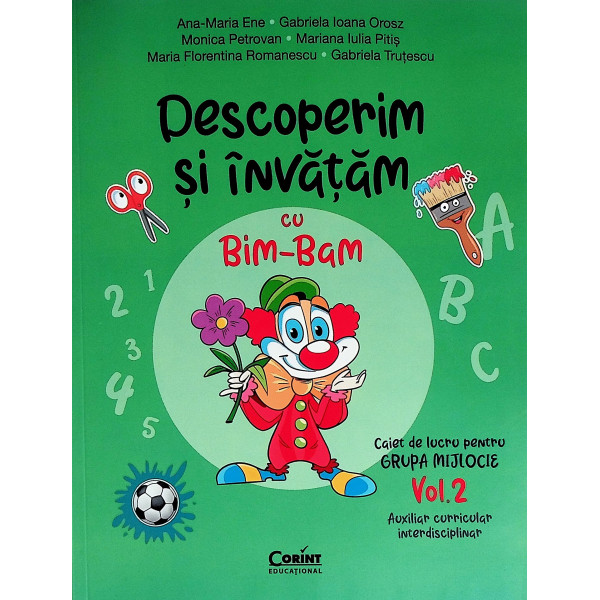 Descoperim si invatam cu Bim-Bam, vol. II - Caiet de lucru pentru grupa mijlocie