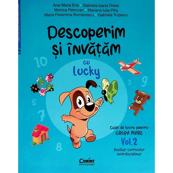 Descoperim si invatam cu Lucky, vol. II - Caiet de lucru pentru grupa mare