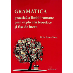 Gramatica practica a limbii...