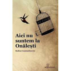 Aici nu suntem la Onalesti