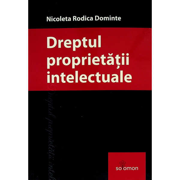Dreptul proprietatii intelectuale