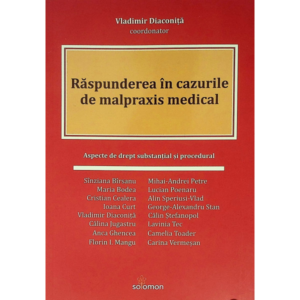 Raspunderea in cazurile de malpraxis medical