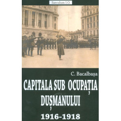 Capitala sub ocupatia...