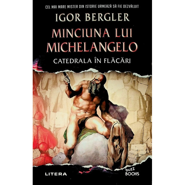 Minciuna lui Michelangelo. Catredala in flacari