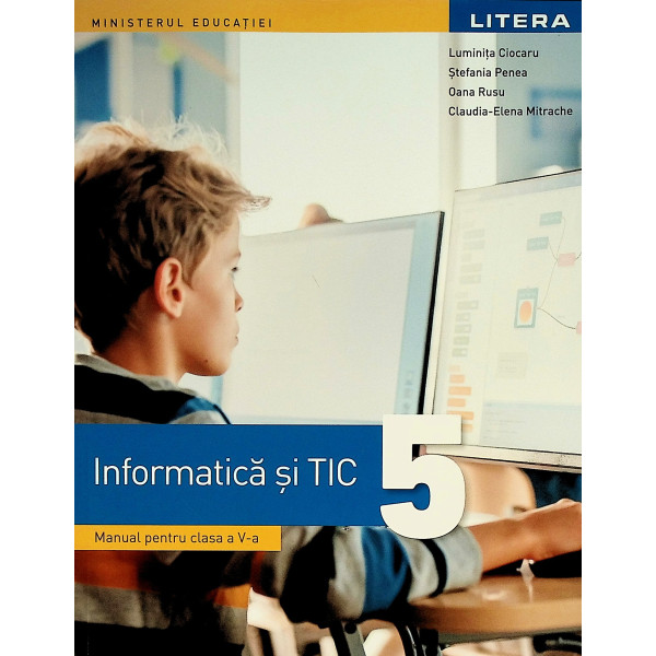 Informatica si TIC, clasa a V-a