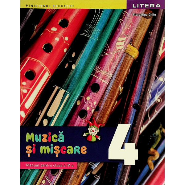 Muzica si miscare, clasa a IV-a