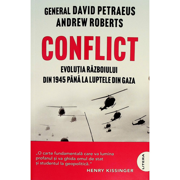 Conflict. Evolutia razboiului din 1945 pana la luptele din Gaza
