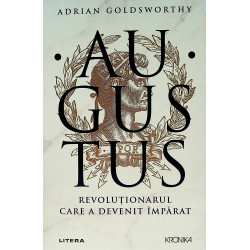 Augustus. Revolutionarul...