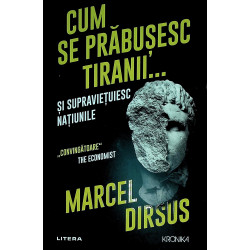 Cum se prabusesc tiranii......