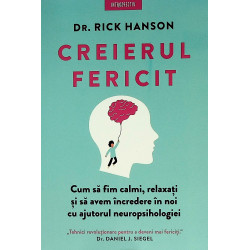 Creierul fericit. Cum sa...