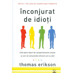 Inconjurat de idioti. Cele...