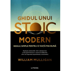 Ghidul unui stoic modern....
