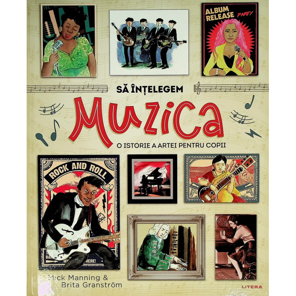 Sa intelegem muzica. O istorie a artei pentru copii