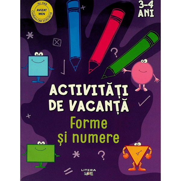 Forme si numere - Activitati de vacanta, 3-4 ani