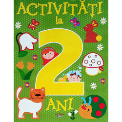 Activitati la 2 ani