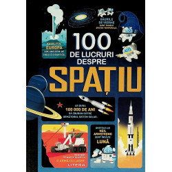 100 de lucruri despre spatiu
