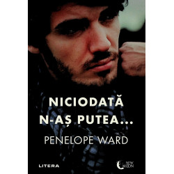 Niciodata n-as putea ...