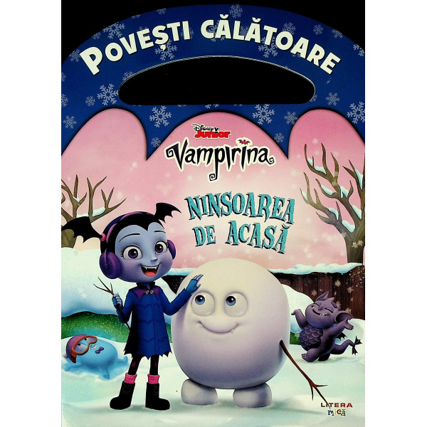 Povesti calatoare - Vampirina. Ninsoarea de acasa
