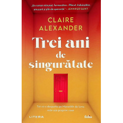 Trei ani de singuratate