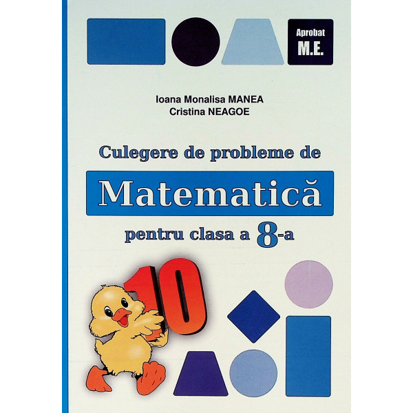 Culegere de probleme de matematica pentru clasa a VIII-a