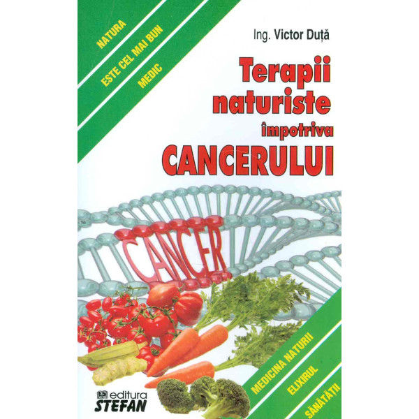 Terapii naturiste impotriva cancerului
