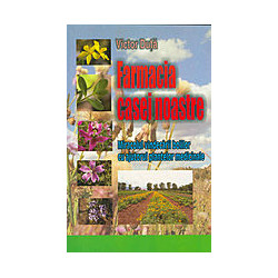 Farmacia casei noastre