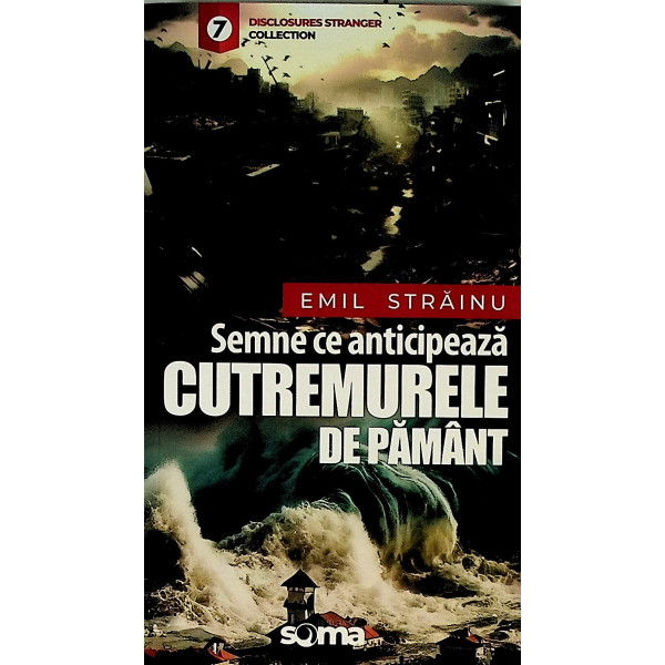 Semne ce anticipeaza cutremurele de pamant