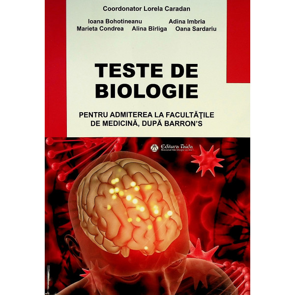 Teste de biologie pentru admiterea la facultatile de medicina, dupa Barrons