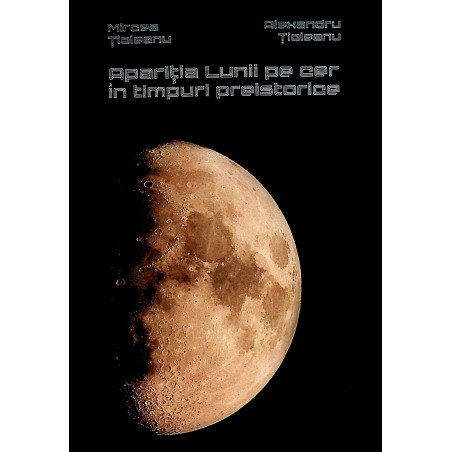 Aparitia Lunii pe cer in...