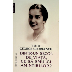 Dintr-un secol de viata, ce...