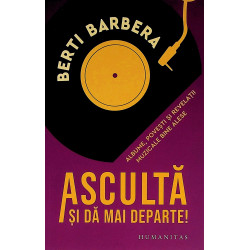 Asculta si da mai departe!...